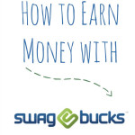 How to Earn Money with Swagbucks