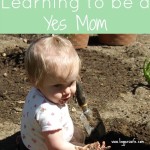 Learning to Be a “Yes Mom”