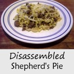 Quick Meal: Disassembled Shepherd’s Pie