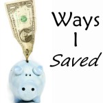 Ways I Saved- March