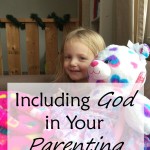 Including God in Your Parenting
