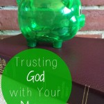Trusting God with Your Money
