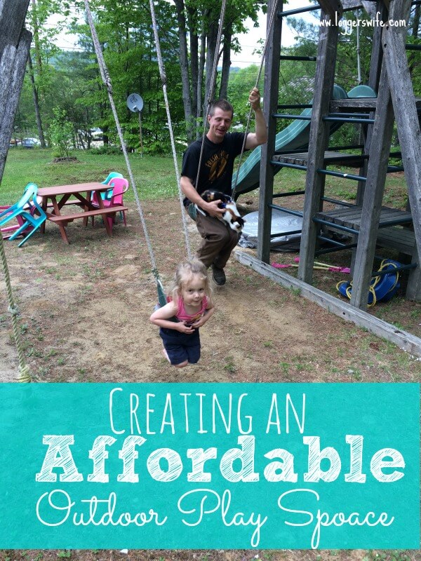 Creating an outdoor play space doesn't have to break the bank. Check out these affordable tips for creating an awesome outdoor play space!
