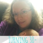 Turning 30- Why I’m Looking Forward to It