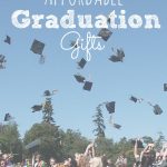 Affordable Graduation Gifts